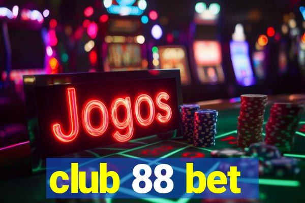 club 88 bet